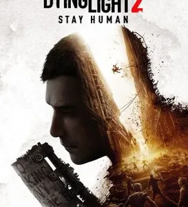Dying Light 2 Stay Human